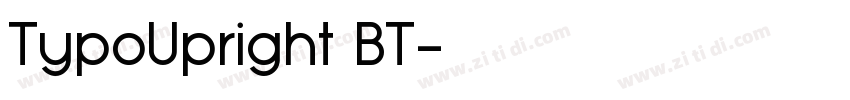 TypoUpright BT字体转换